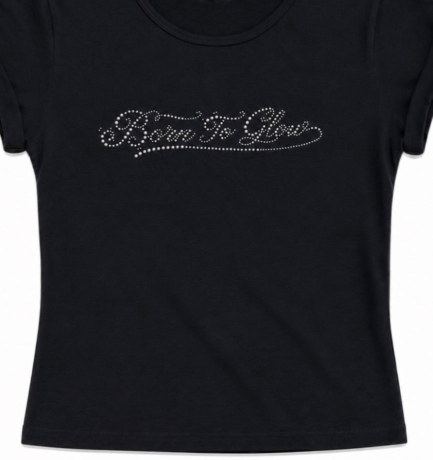 Born to glow tshirt✨✨